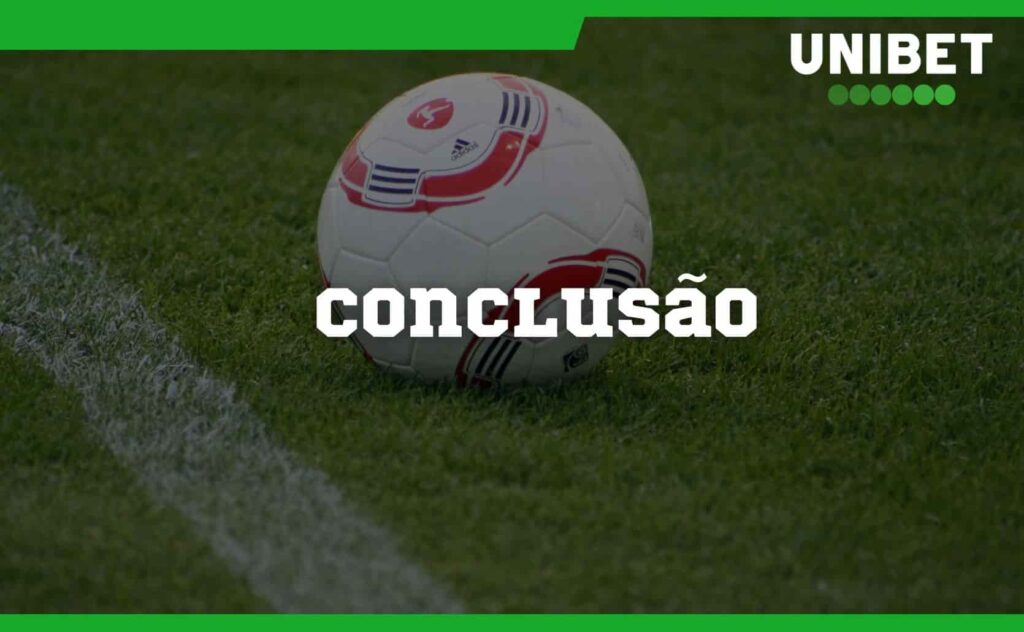 conclusão Unibet Brasil apostas